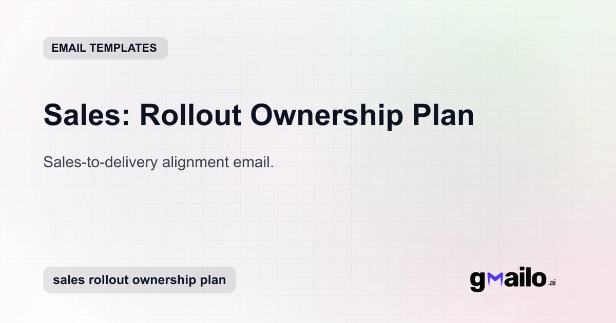 Sales: Rollout Ownership Plan email template thumbnail