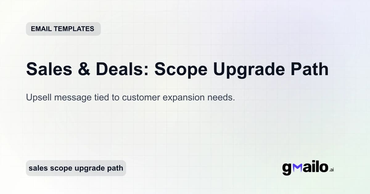 Sales & Deals: Scope Upgrade Path email template thumbnail