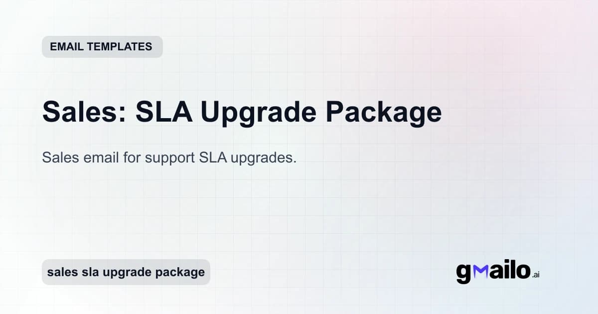 Sales: SLA Upgrade Package email template thumbnail