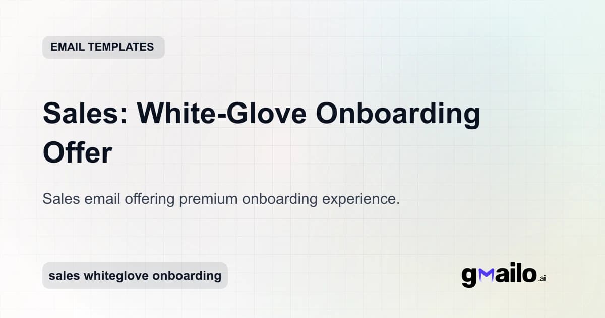 Sales: White-Glove Onboarding Offer email template thumbnail