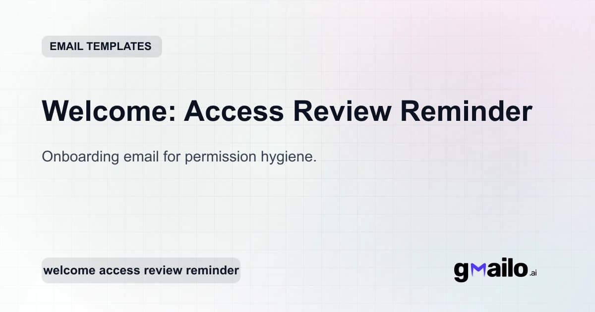 Welcome: Access Review Reminder email template thumbnail