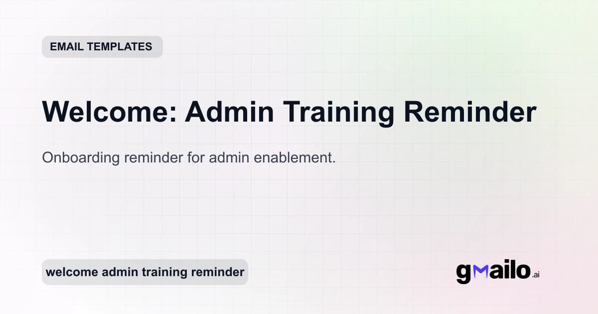 Welcome: Admin Training Reminder email template thumbnail