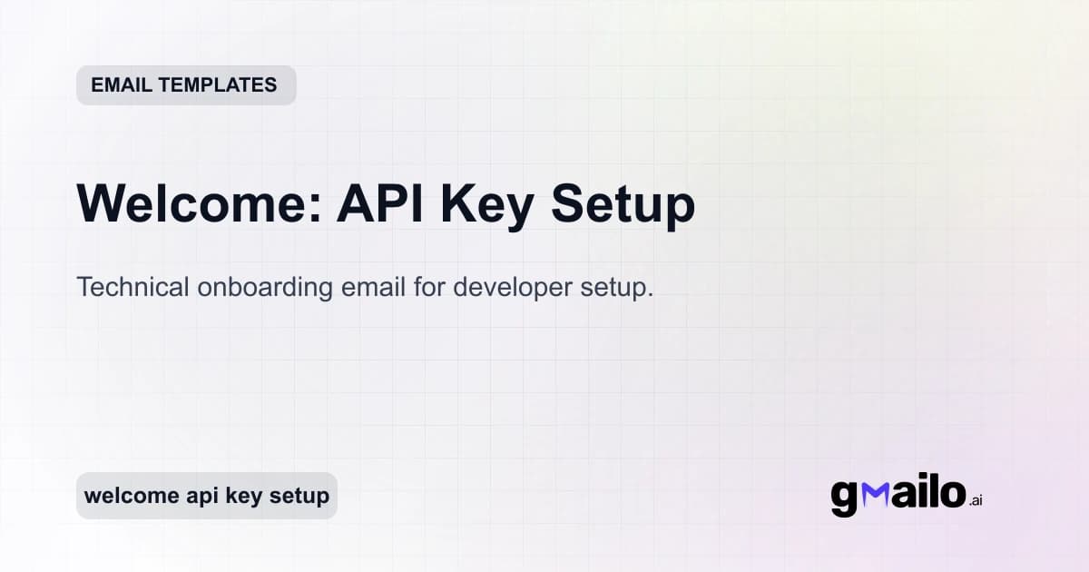 Welcome: API Key Setup email template thumbnail