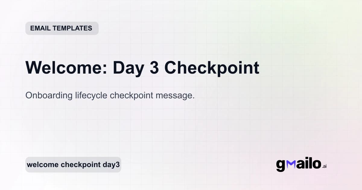 Welcome: Day 3 Checkpoint email template thumbnail