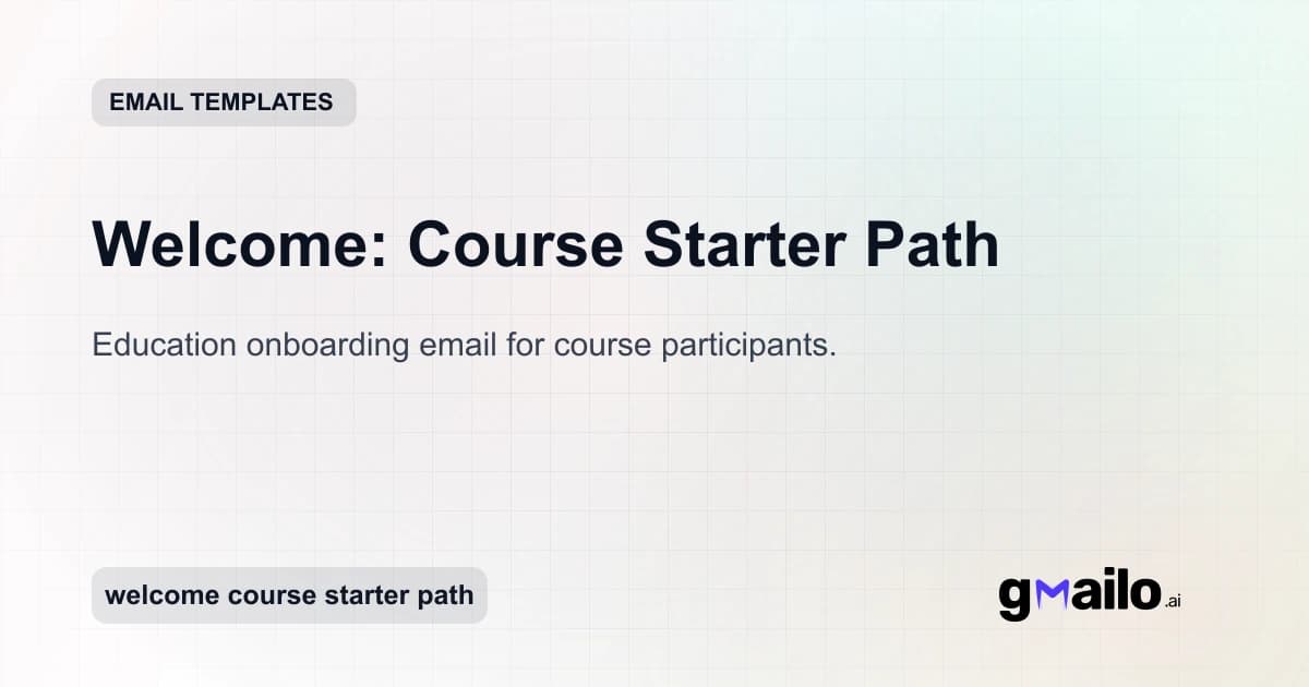 Welcome: Course Starter Path email template thumbnail