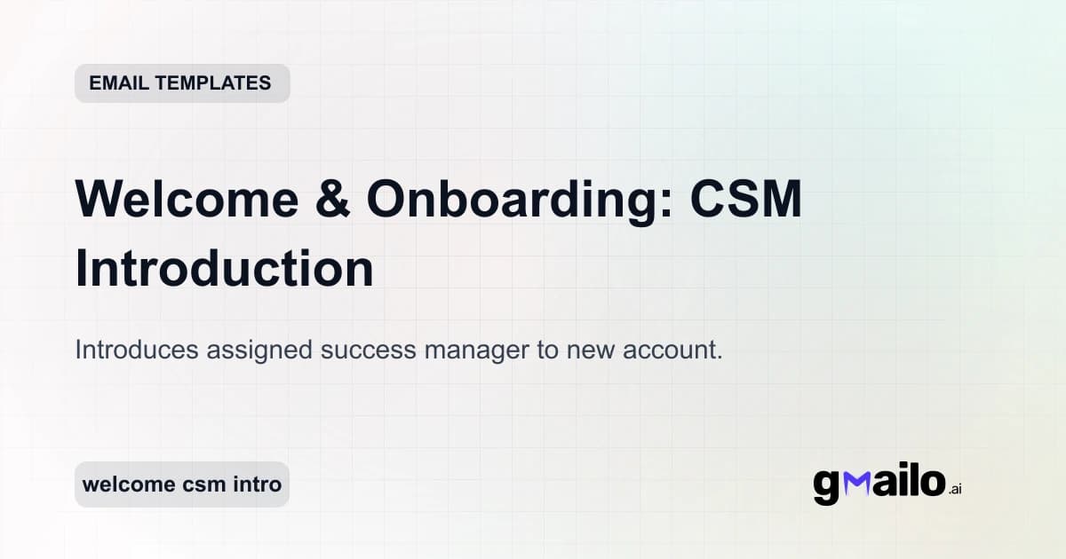 Welcome & Onboarding: CSM Introduction email template thumbnail