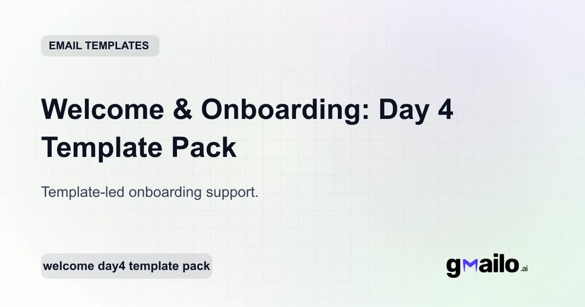 Welcome & Onboarding: Day 4 Template Pack email template thumbnail