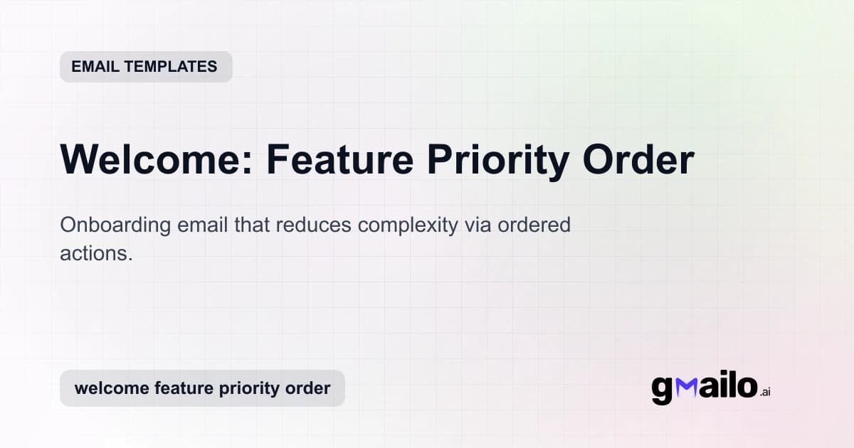 Welcome: Feature Priority Order email template thumbnail