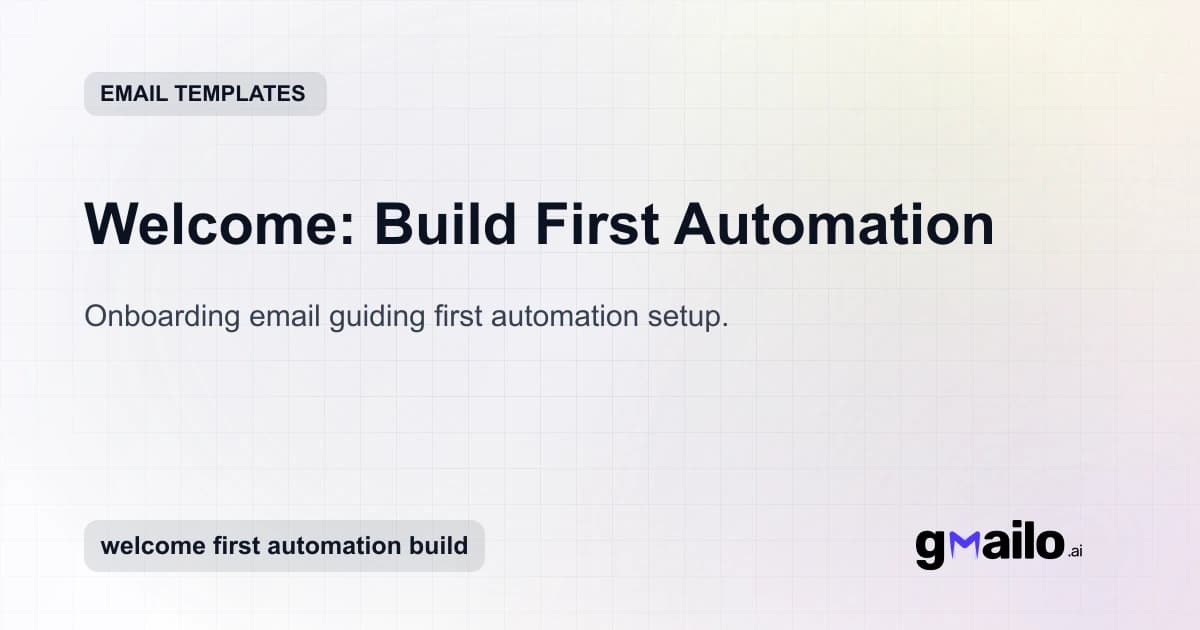 Welcome: Build First Automation email template thumbnail
