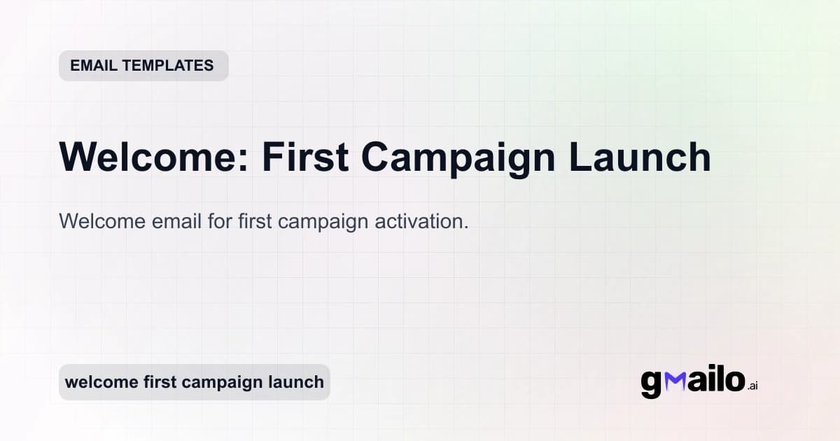 Welcome: First Campaign Launch email template thumbnail