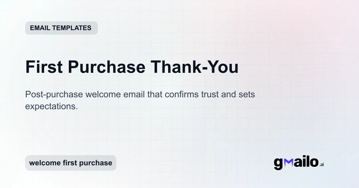 First Purchase Thank-You email template thumbnail