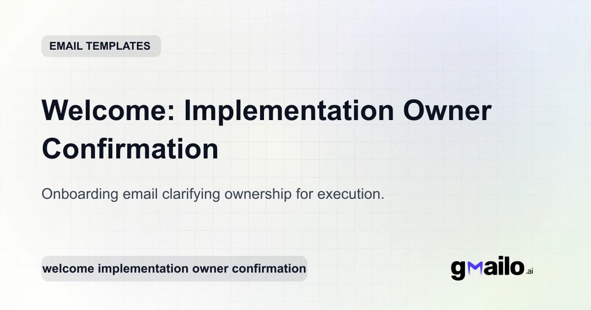 Welcome: Implementation Owner Confirmation email template thumbnail