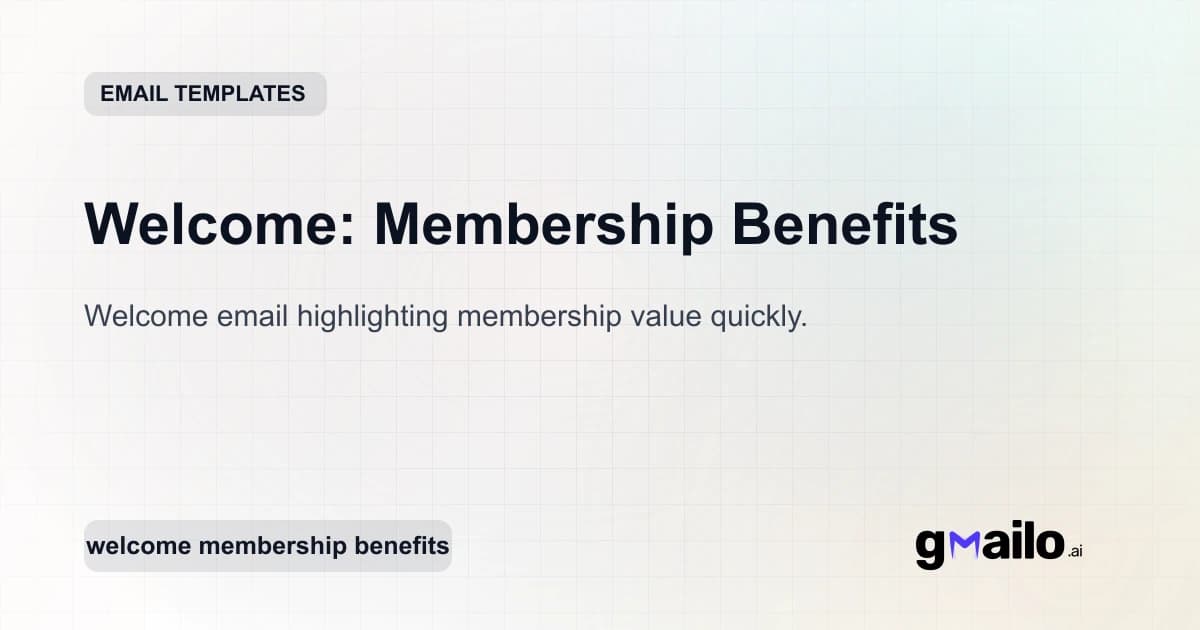 Welcome: Membership Benefits email template thumbnail