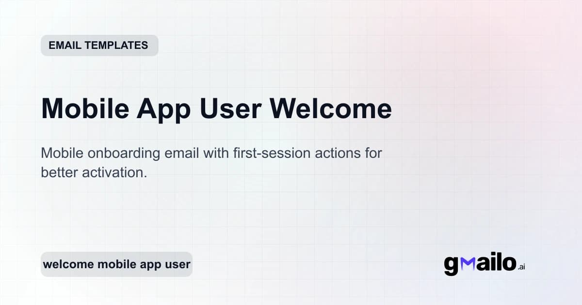 Mobile App User Welcome email template thumbnail