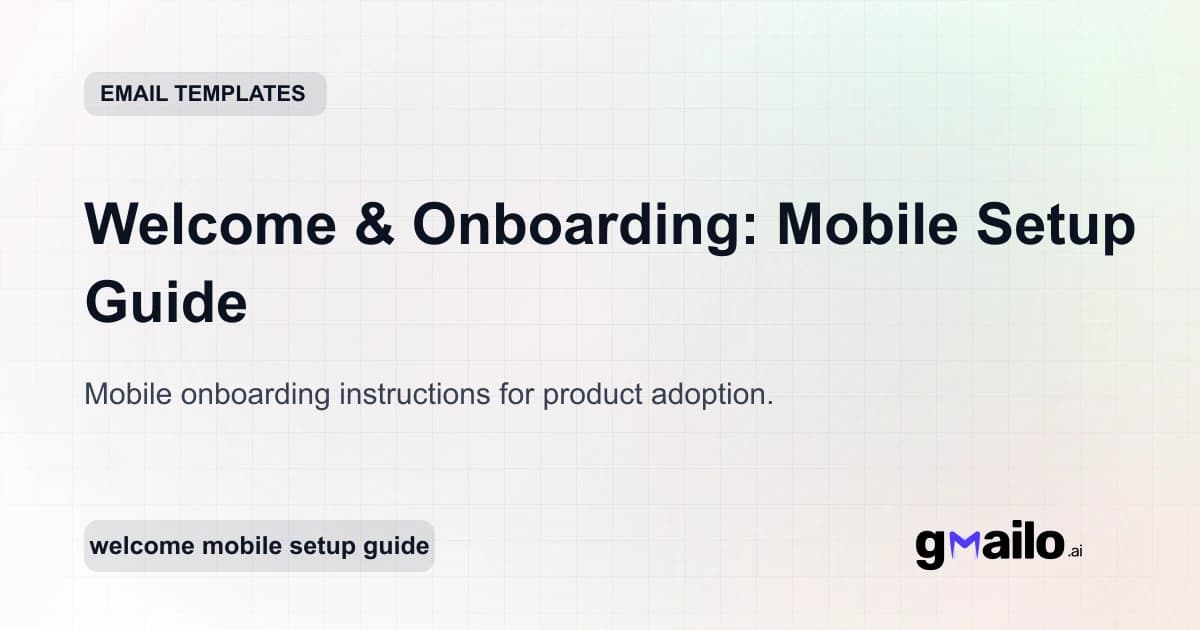 Welcome & Onboarding: Mobile Setup Guide email template thumbnail