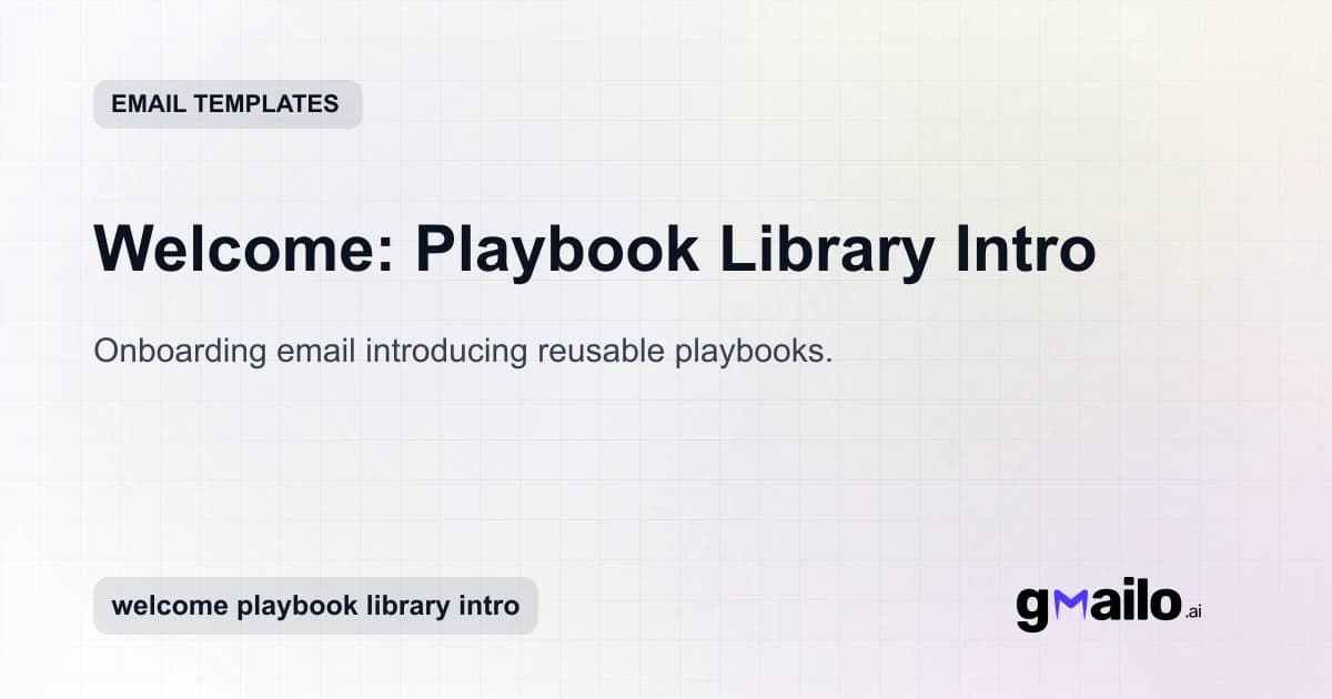 Welcome: Playbook Library Intro email template thumbnail