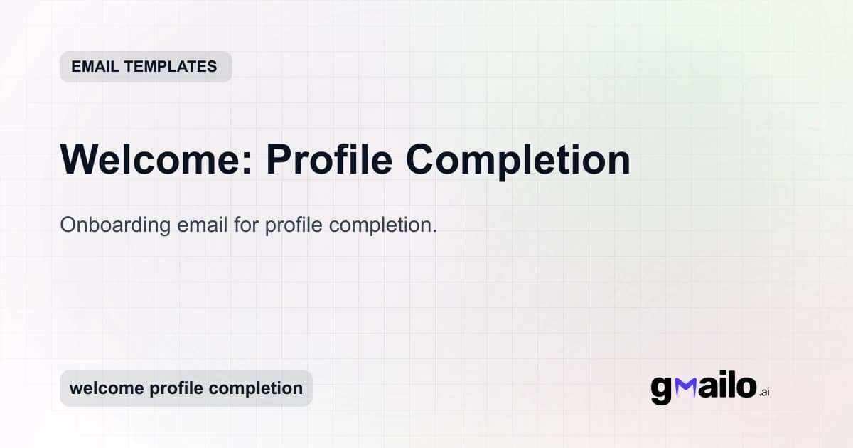 Welcome: Profile Completion email template thumbnail