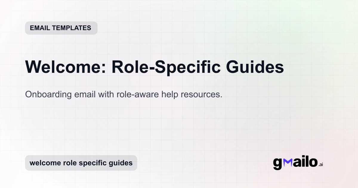 Welcome: Role-Specific Guides email template thumbnail