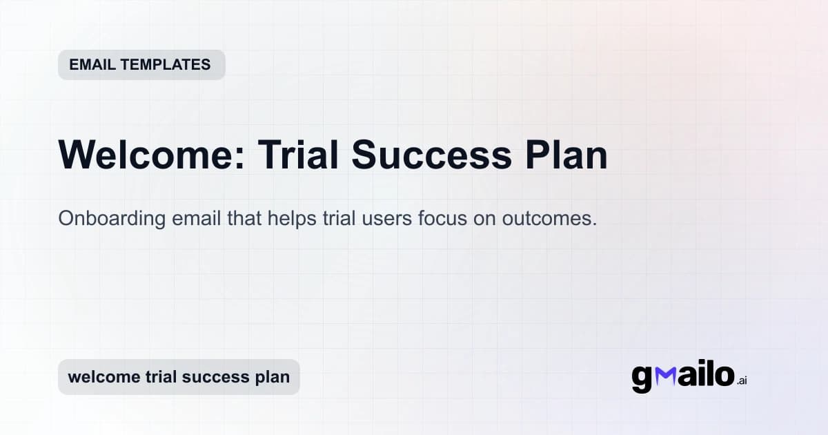 Welcome: Trial Success Plan email template thumbnail