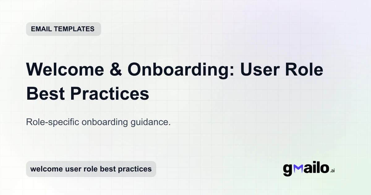 Welcome & Onboarding: User Role Best Practices email template thumbnail