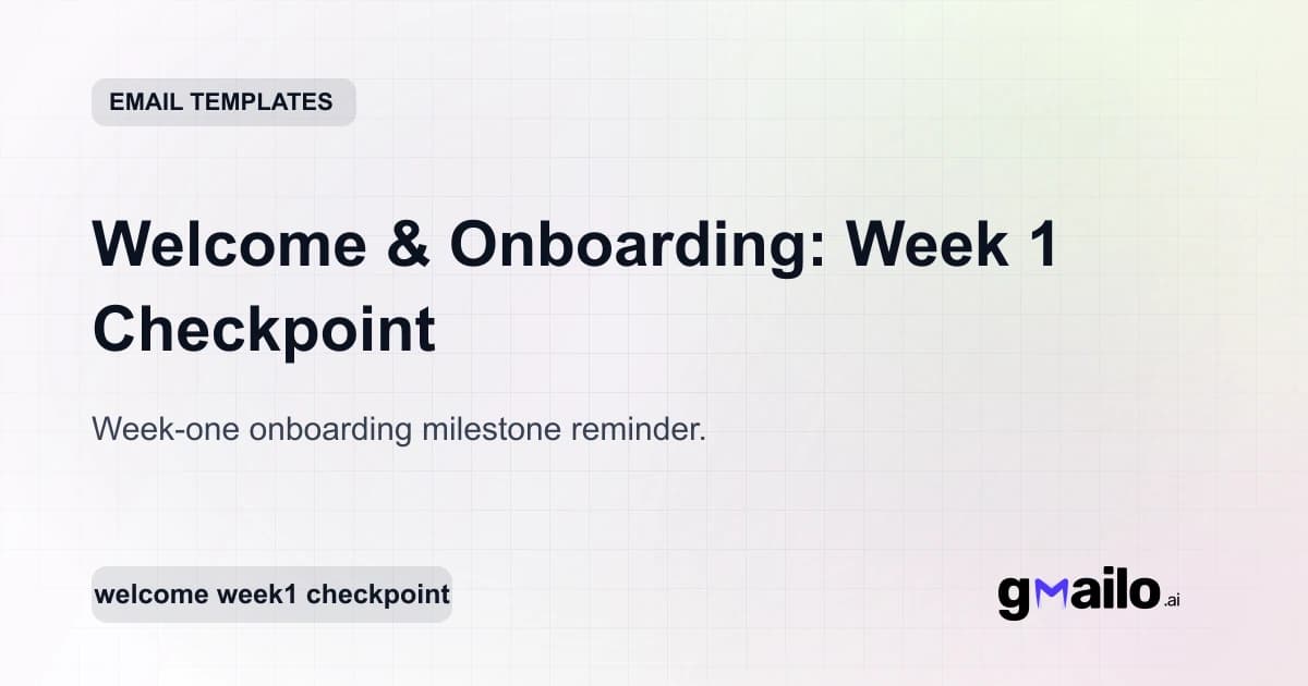 Welcome & Onboarding: Week 1 Checkpoint email template thumbnail