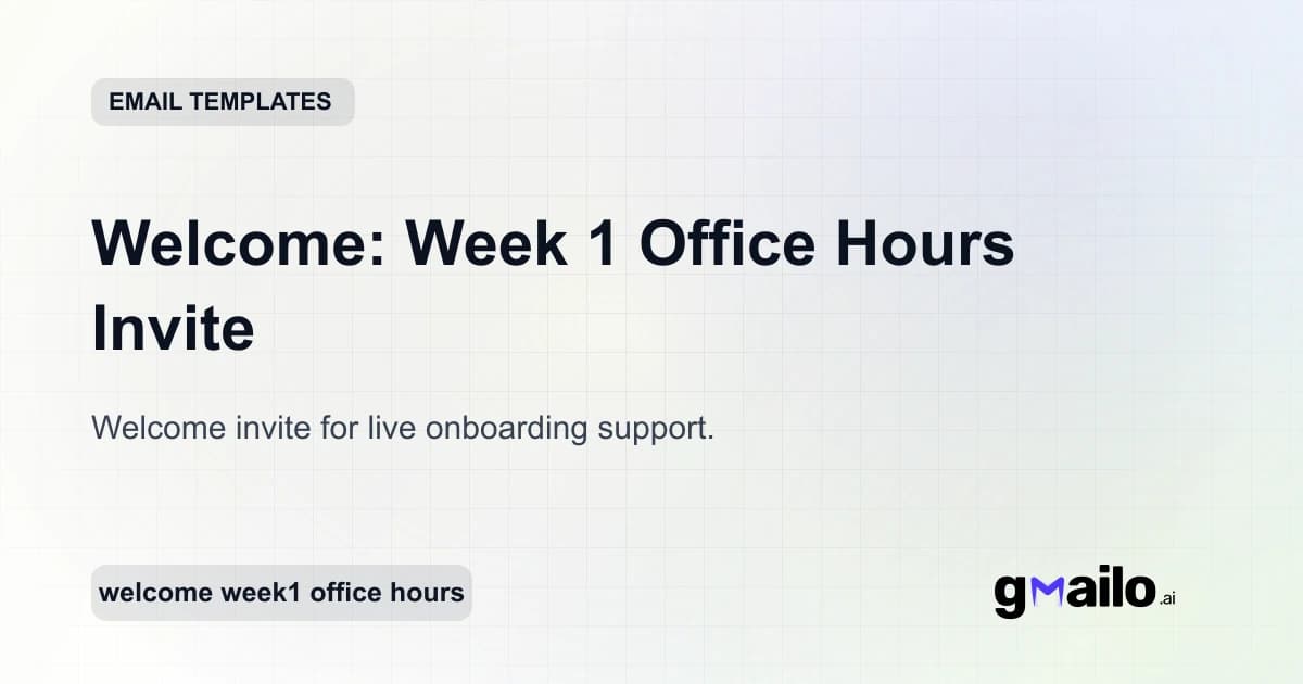 Welcome: Week 1 Office Hours Invite email template thumbnail