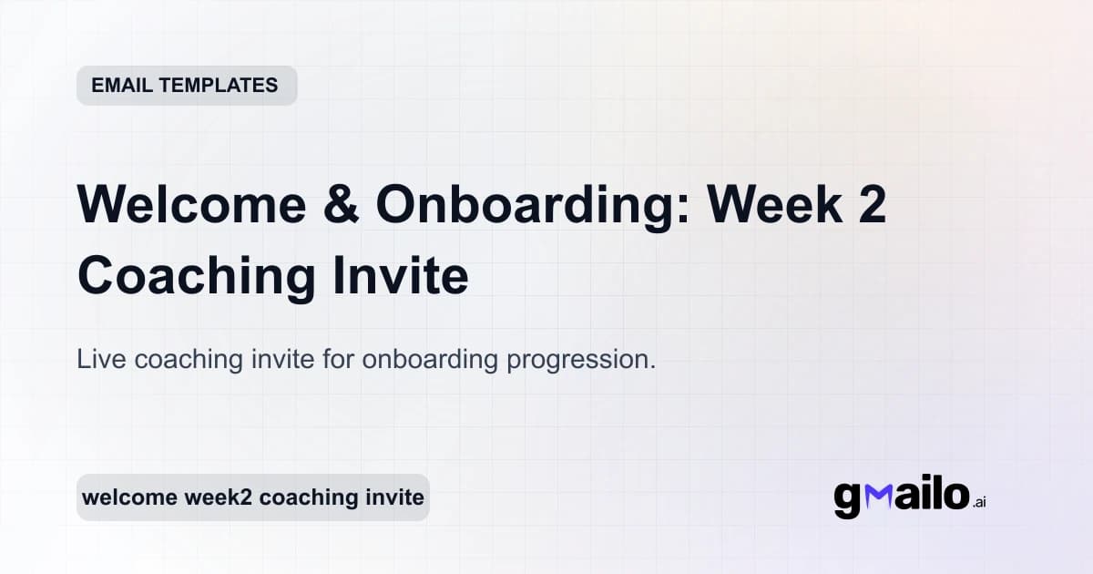 Welcome & Onboarding: Week 2 Coaching Invite email template thumbnail