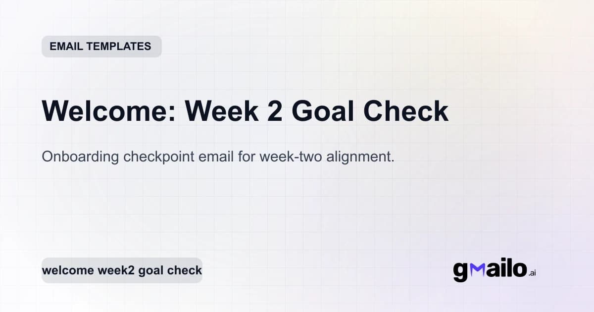 Welcome: Week 2 Goal Check email template thumbnail