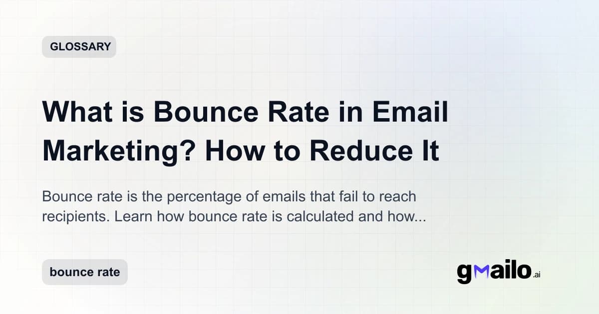 What is Bounce Rate in Email Marketing? How to Reduce It glossary thumbnail