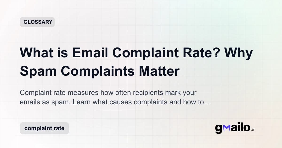 What is Email Complaint Rate? Why Spam Complaints Matter glossary thumbnail