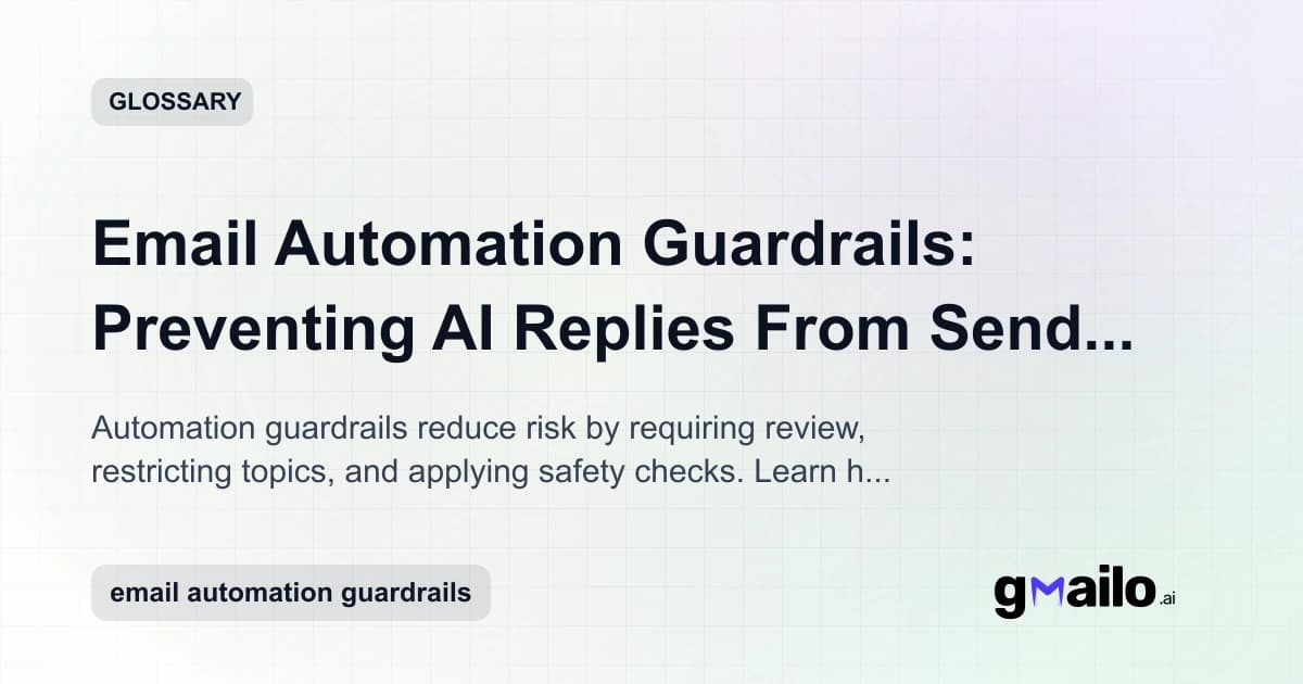 Automation Guardrails: How to Prevent Email Automations From Making Mistakes glossary thumbnail