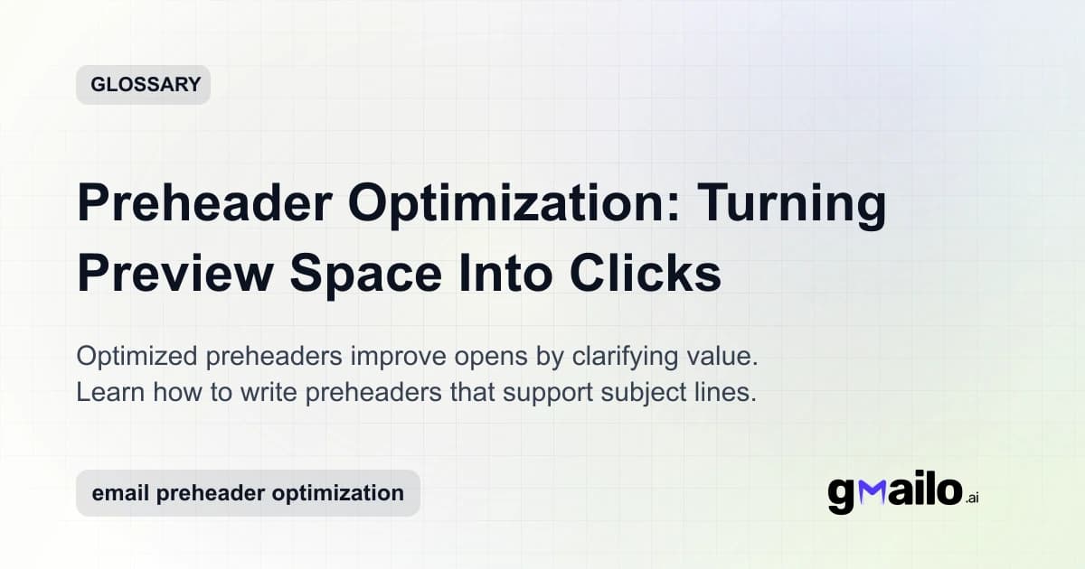 Preheader Optimization: Turning Preview Space Into Clicks glossary thumbnail