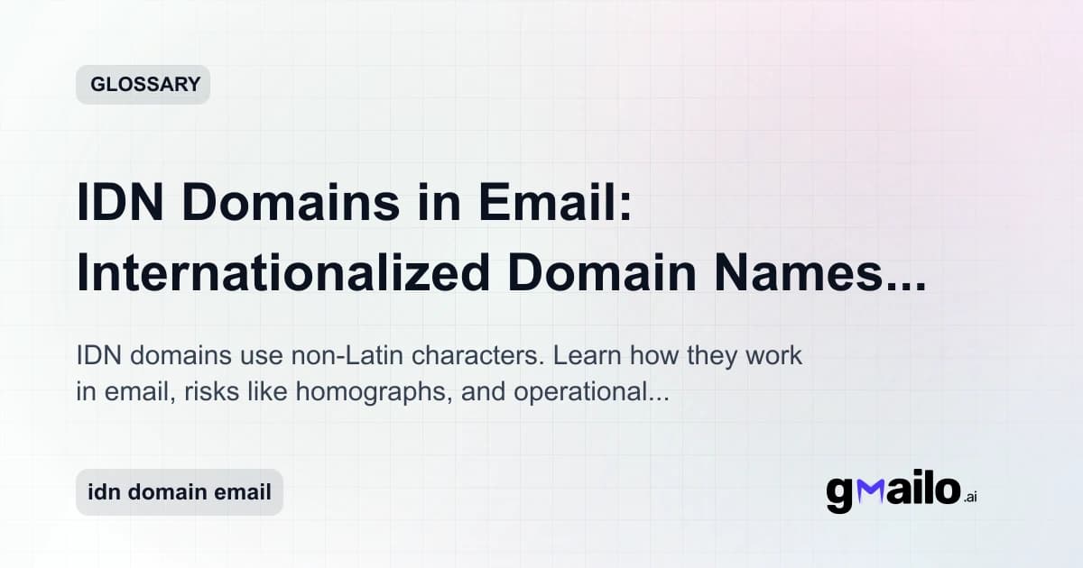 IDN Domains in Email: Internationalized Domain Names Explained glossary thumbnail