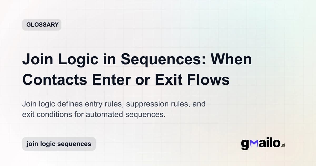 Join Logic in Sequences: When Contacts Enter or Exit Flows glossary thumbnail