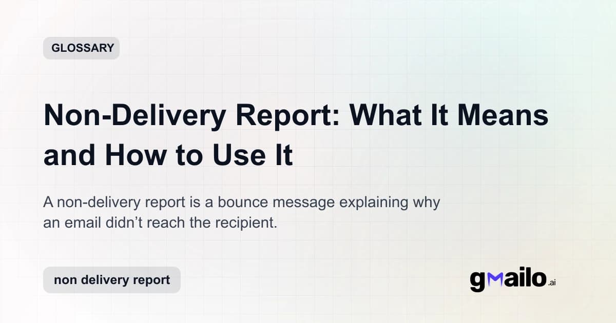 Non-Delivery Report: What It Means and How to Use It glossary thumbnail