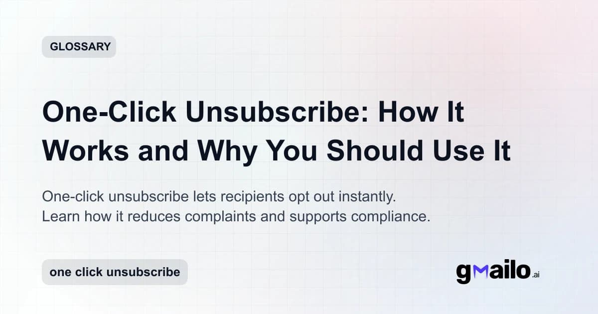 One-Click Unsubscribe: How It Works and Why You Should Use It glossary thumbnail