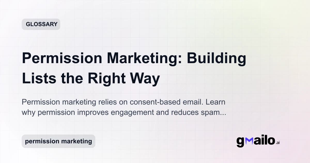 Permission Marketing: Building Lists the Right Way glossary thumbnail