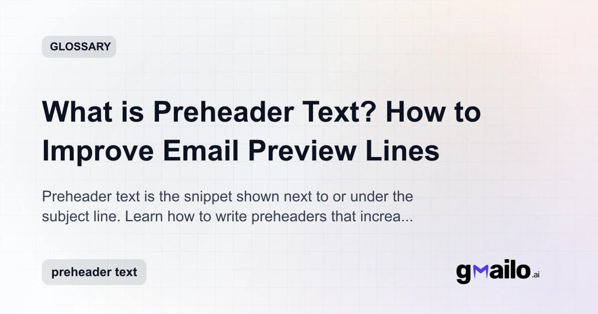What is Preheader Text? How to Improve Email Preview Lines glossary thumbnail