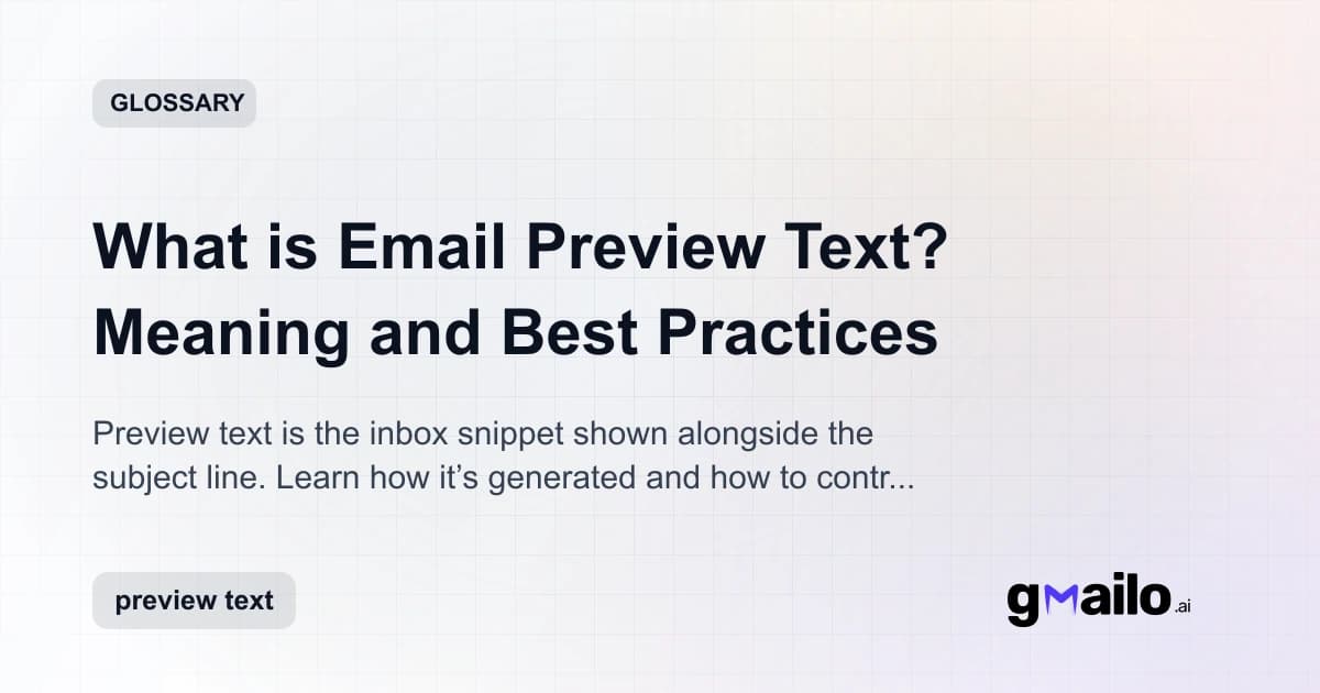 What is Email Preview Text? Meaning and Best Practices glossary thumbnail