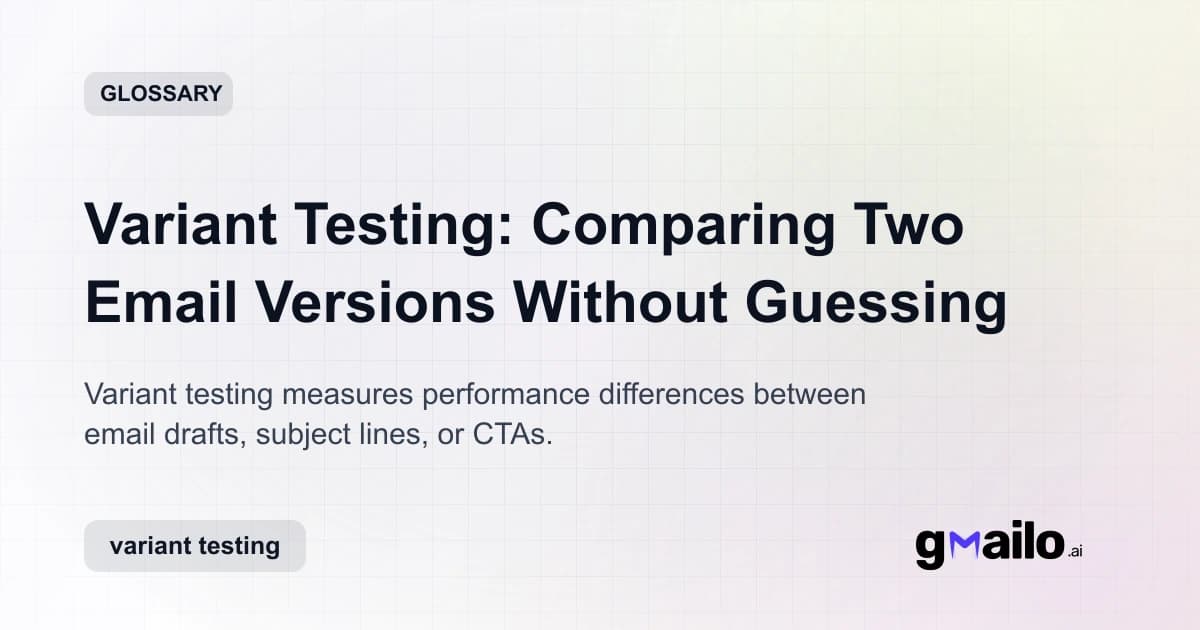 Variant Testing: Comparing Two Email Versions Without Guessing glossary thumbnail