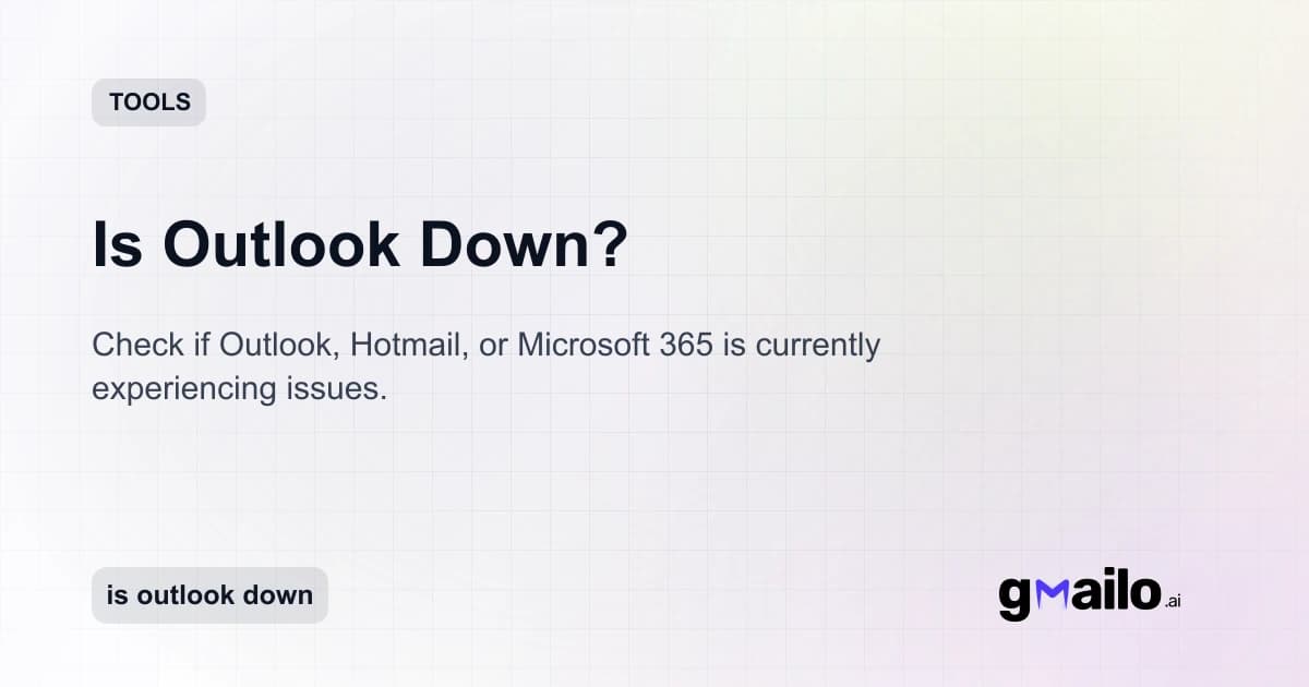 Is Outlook Down? thumbnail