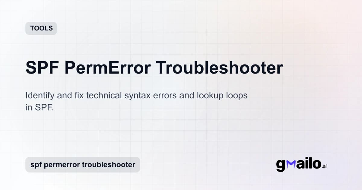 SPF PermError Troubleshooter thumbnail
